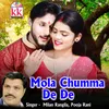 About Mola Chumma De De Song