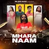 About Mhara Naam Song