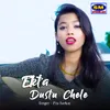 Ekta Dustu Chele