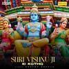 Shri Vishnu Ji Ki Katha