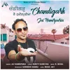 About CHANDIGARH Song