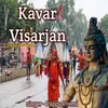 About Kavar Visarjan (Slow+Reverb) Song