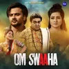 Om Swaaha Title Song