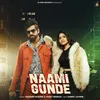 About Naami Gunde Song