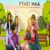 About Pyari Maa Song