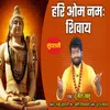About Hari Om Namah Shivay Song