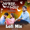 About Sajan No Pyar Lofi Mix Song