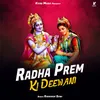 About Radha Prem Ki Deewani Song