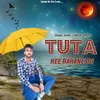 About Tuta Hee Rahane Do Song