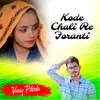 About Kode Chali Re Foranti Song