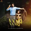 About Vaari Vaari Song