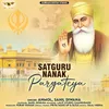 About Satguru Nanak Pargateya Song