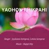 About Yaohon Rhikpahi Song