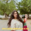 About Khpala Zamana Da Gharabi Me She Ra Yada Song