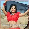 About Bhakelo Tome Rabad Ko Song