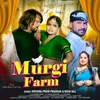 About Murgi Farm Song