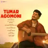 About TUMAR AGOMONI Song