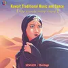 About Kuwait Traditional Music and Dance Song