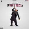 About Scotch Whisky Song