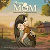 About Dear Mom Song