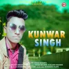 About Kunwar Singh Song