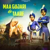 Maa Gujari De Taare