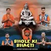 Bhole Ki Bhagti