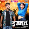 About Izazat - Remix Song