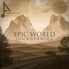 Epic World Soundtracks