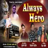 About Always Hero Song