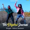 About Tor Digital Jawani Song