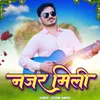 About Najar Mili Song