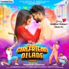 About Girlfriend Dilade Song