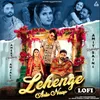 About Lehenge Aala Naap (Lofi) Song