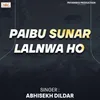 About Paibu Sunar Lalnwa Ho Song