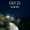 About GO 21 - 1 Min Music Song