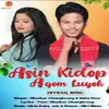 About Asin Kidop Agom Luyok Song