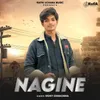 About Nagine Song