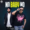 About No Baby No Song