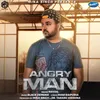 About Angry Man Song