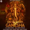 Om Ganpati Ganesha