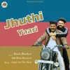 About Jhuthi Yaari Song