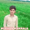 BURHAN KAKRALA