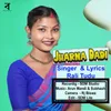 About Jharna Dadi Song