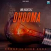 About DHOOMA Song