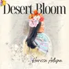 About Desert Bloom Song