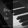 About Rolling On Keys Song