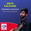 About Adiye Kalavani Song
