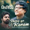About Thera Ye Karam (From "Mahal") Song