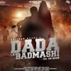 Dada Lai Badmashi